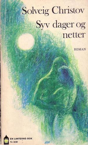 "Syv dager og netter" av Solveig Christov