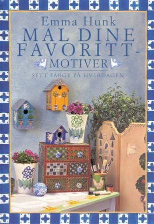 "Mal dine favorittmotiver sett farge på hverdagen" av Emma Hunk