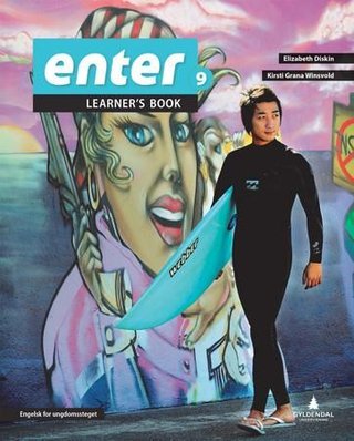 Enter 9 - Smart bok : learner's book : lærar : engelsk for ungdomssteget