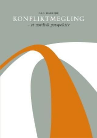 Konfliktmegling - et nordisk perspektiv