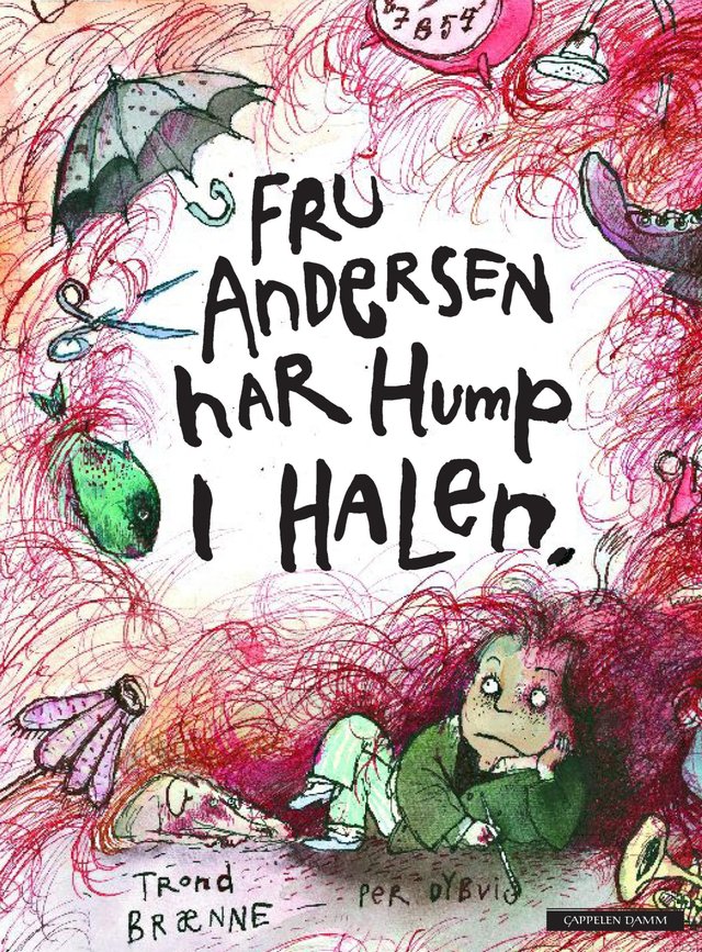 "Fru Andersen har hump i halen" av Trond Brænne