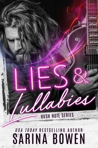 "Lies & Lullabies Hush Note #1" av Sarina Bowen