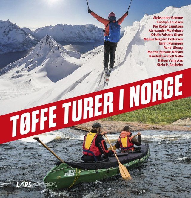 "Tøffe turer i Norge" av Aleksander Gamme