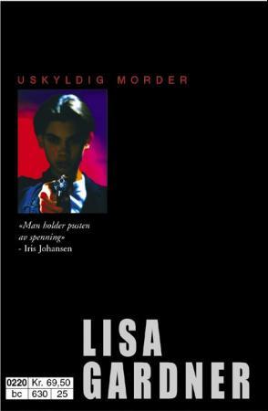 "Uskyldig morder" av Lisa Gardner