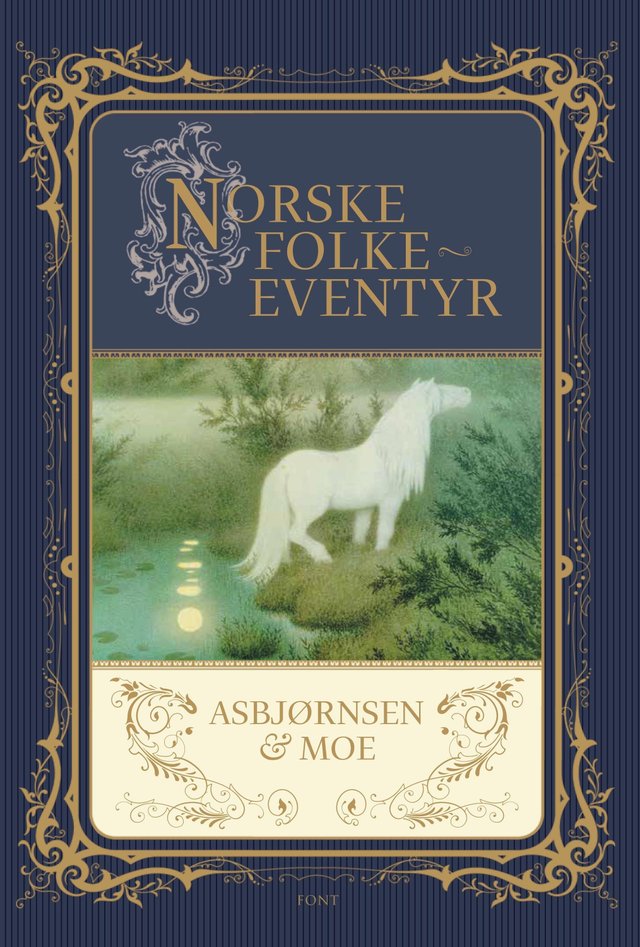 "Norske folkeeventyr" av P. Chr. Asbjørnsen