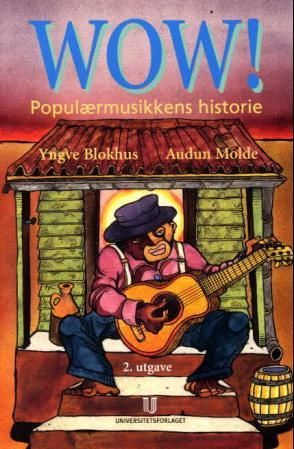 Wow! - populærmusikkens historie