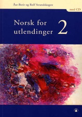 Norsk for utlendinger 2 - med CD