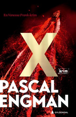 "X" av Pascal Engman