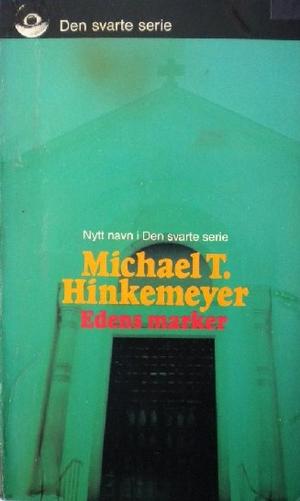 "Edens marker" av Michael T. Hinkemeyer