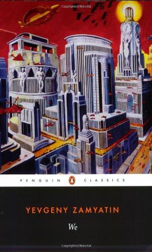 "We (Penguin Twentieth Century Classics)" av Yevgeny Zamyatin