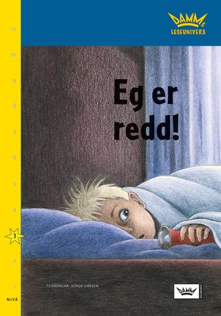 Eg er redd! - nivå 3