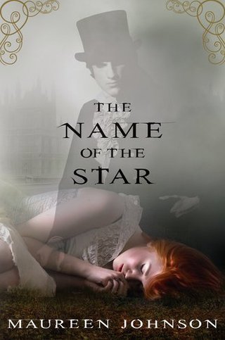 "The Name of the Star (Shades of London)" av Maureen Johnson