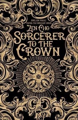 Sorcerer to the crown - sorcerer royal trilogy 1