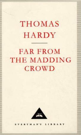 "Far from the madding crowd" av Thomas Hardy