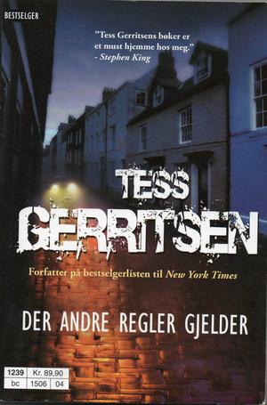 "Der andre regler gjelder" av Tess Gerritsen