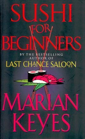 "Sushi for beginners" av Marian Keyes