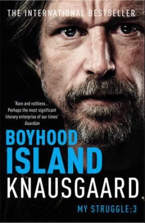 Boyhood island : my struggle book 3 ; Boyhood island