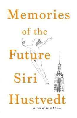 "Memories of the Future" av Siri Hustvedt