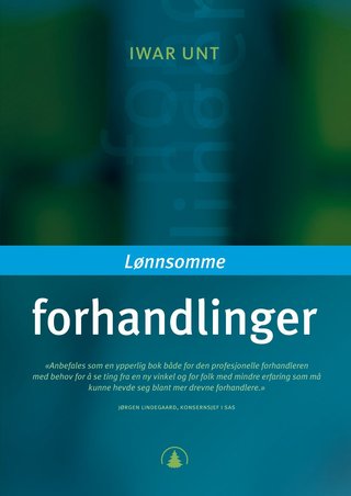 Lønnsomme forhandlinger - en veiledning i kunsten å gjøre forretninger