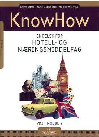KnowHow - engelsk for hotell- og næringsmiddelfag : VK1, modul 2