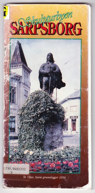 "Skulpturbyen Sarpsborg" av Sverre P N Ullnæss