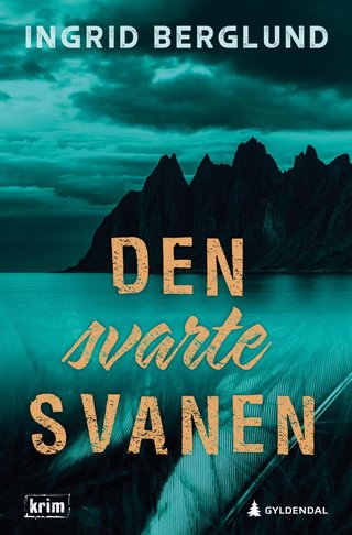 "Den sorte svanen" av Ingrid Berglund