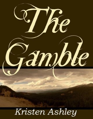 "The Gamble" av Kristen Ashley