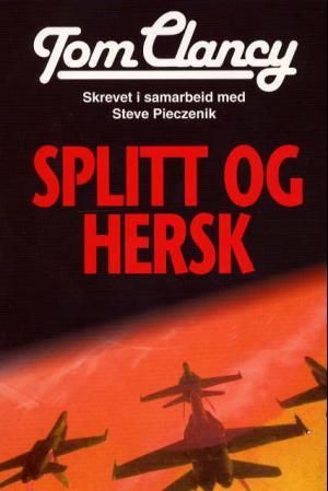 Splitt og hersk