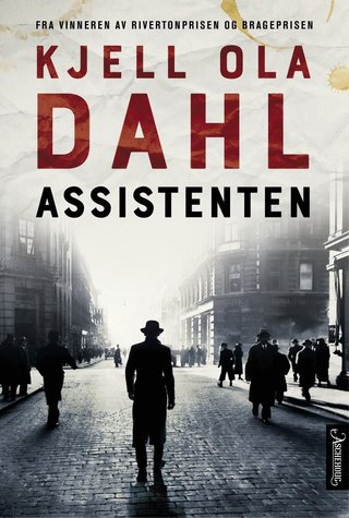 "Assistenten kriminalroman" av Kjell Ola Dahl