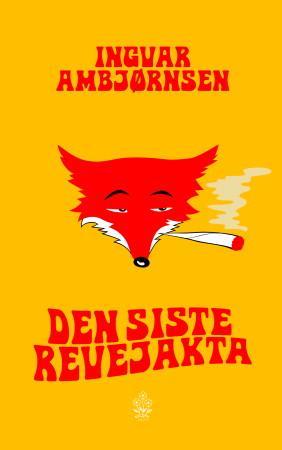 "Den siste revejakta" av Ingvar Ambjørnsen