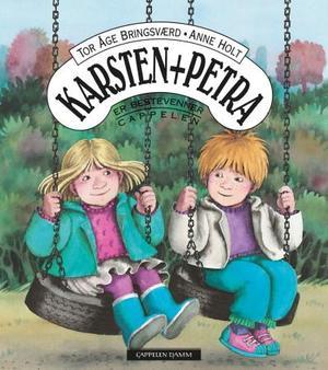 "Karsten og Petra er bestevenner" av Tor Åge Bringsværd