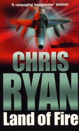 "Land of fire" av Chris Ryan