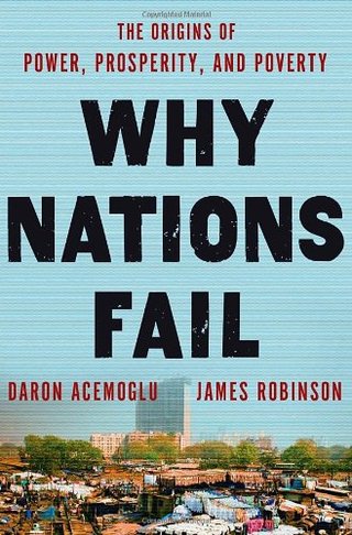 "Why Nations Fail The Origins of Power, Prosperity, and Poverty" av Daron Acemoglu