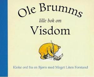 "Ole Brumms lille bok om visdom" av A.A. Milne