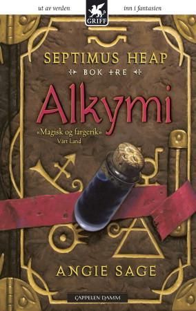 Alkymi - Septimus Heap : bok 3