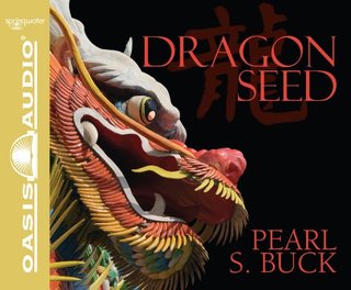 "Dragon Seed" av Pearl S. Buck