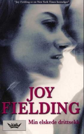 "Min elskede drittsekk" av Joy Fielding
