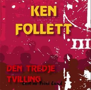 "Den tredje tvilling" av Ken Follett