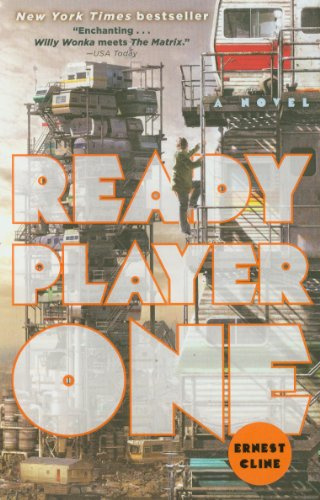 Ready Player One - A Novel