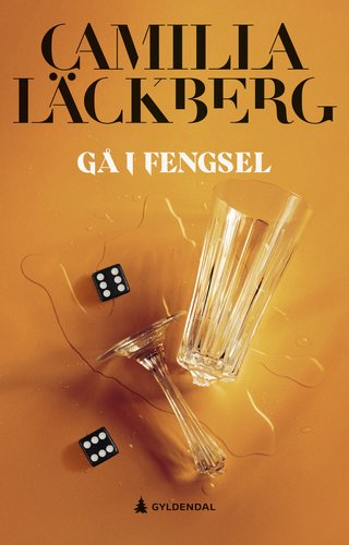 "Gå i fengsel" av Camilla Läckberg