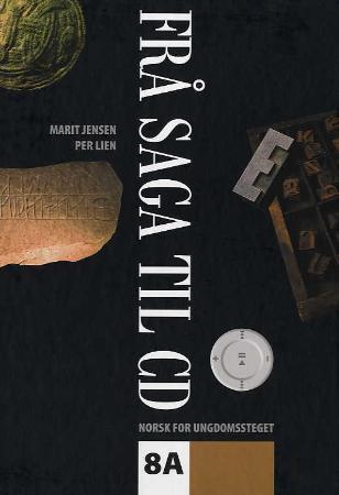 "Frå saga til CD 8A" av Marit Jensen