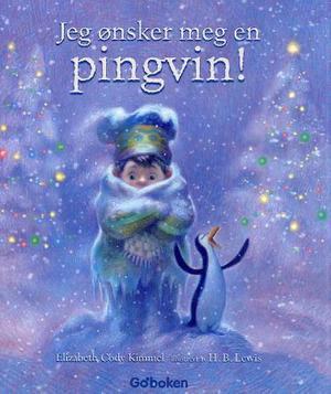 "Jeg ønsker meg en pingvin" av Elizabeth Cody Kimmel