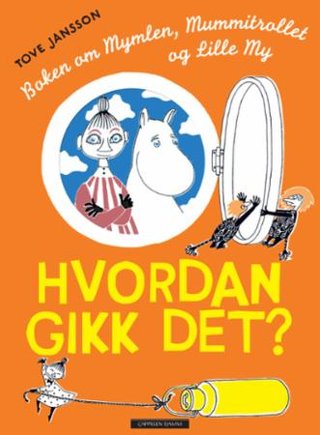 "Hvordan gikk det?" av Tove Jansson