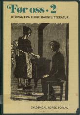"Før oss 2 - utdrag fra eldre barnelitteratur" av Sonja Hagemann