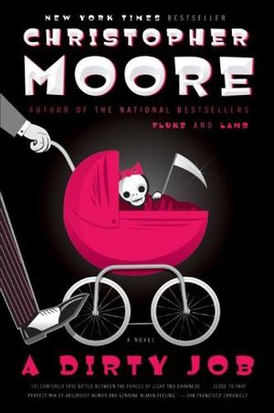 A Dirty Job - A Novel