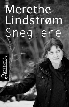 "Sneglene" av Merethe Lindstrøm