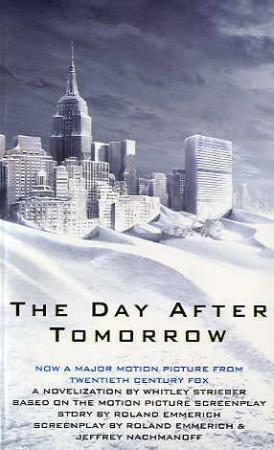"The day after tomorrow" av Whitley Strieber