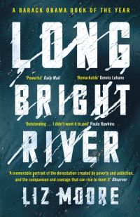 "Long bright river" av Liz Moore