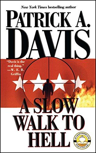 "A slow walk to Hell" av Patrick A. Davis