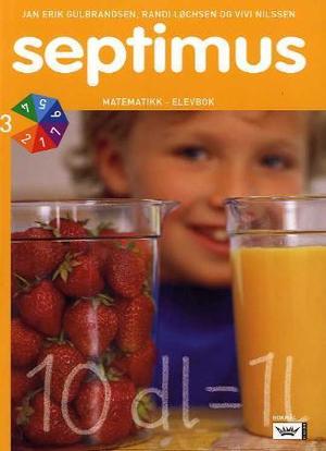 "Septimus - elevbok 3 : matematikk for barnetrinnet" av Jan Erik Gulbrandsen